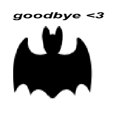 goodbye.