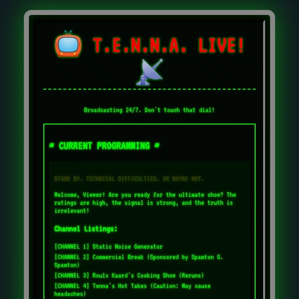 T.E.N.N.A.'s Broadcast Hub