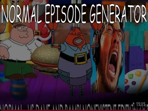 Normal Episode Generator