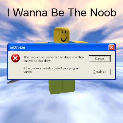 I Wanna Be The Noob [ALPHA 1.5.3] [CANCELLED]