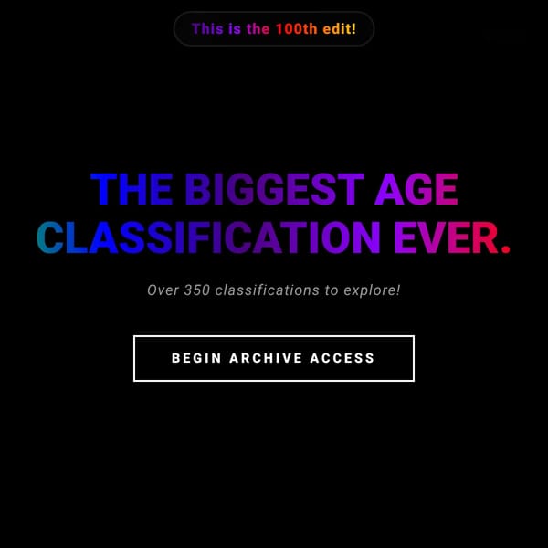 The Biggest Age Classification Ever.
