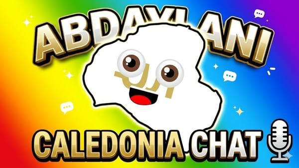 Abdaylani Caledonia Chat