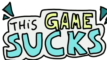 This game sucks.