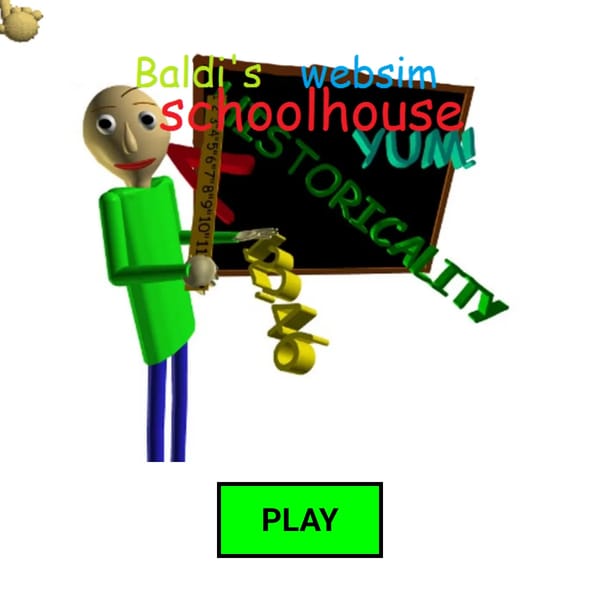 Baldi's Websim Schoolhouse