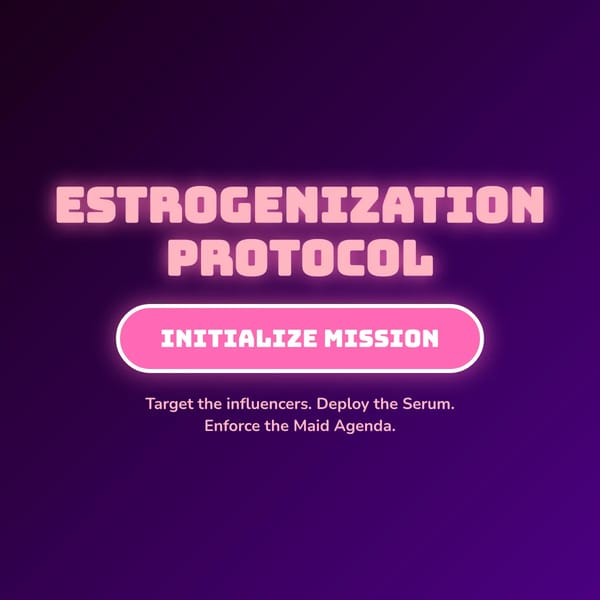 The Estrogenization Protocol