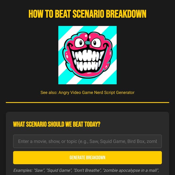 How to Beat Scenario Breakdown