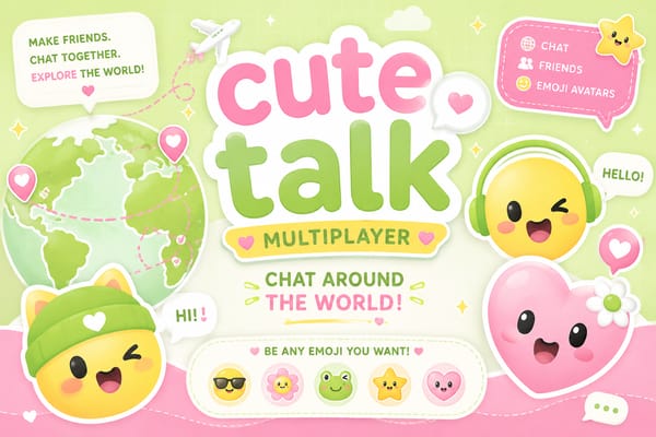 Cute Talk - Multiplayer