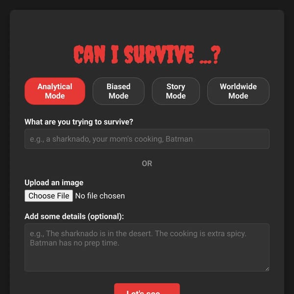 Can I Survive...?