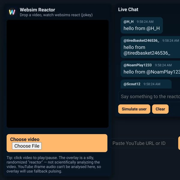 Websim Video Reactor(Broken beacus Live Chat)
