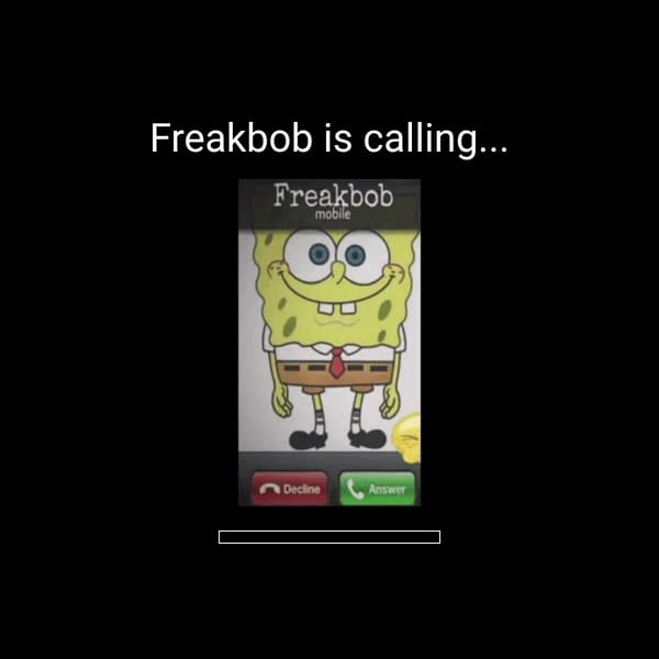 Freakbob: The Game