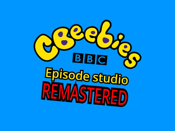 CBeebies Episode Studio Remastered