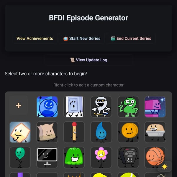 [FINAL UPDATE😨] BFDI Episode Generator