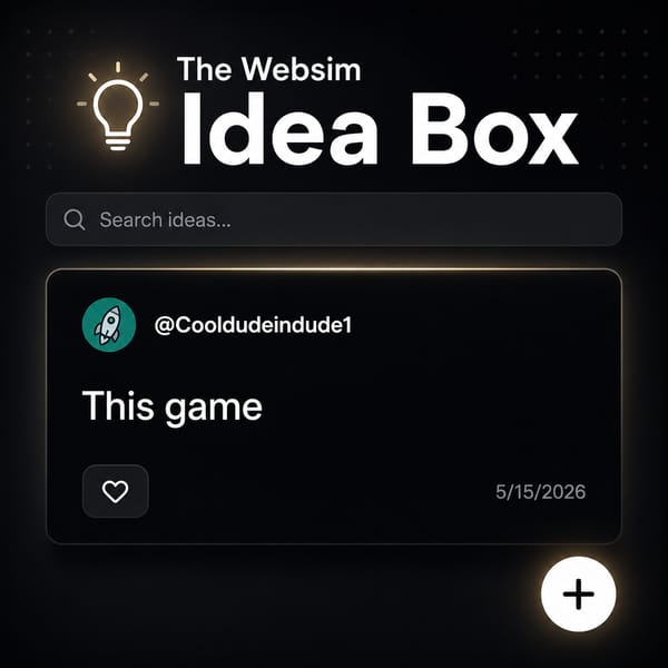 The Websim Idea Box