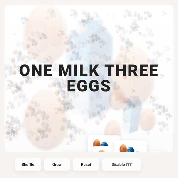 ONE MILK THREE EGGS