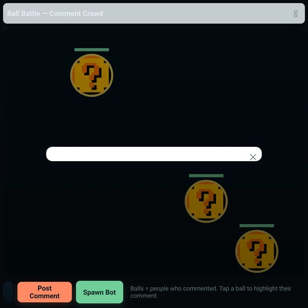 Ball Battle — Comment Crowd