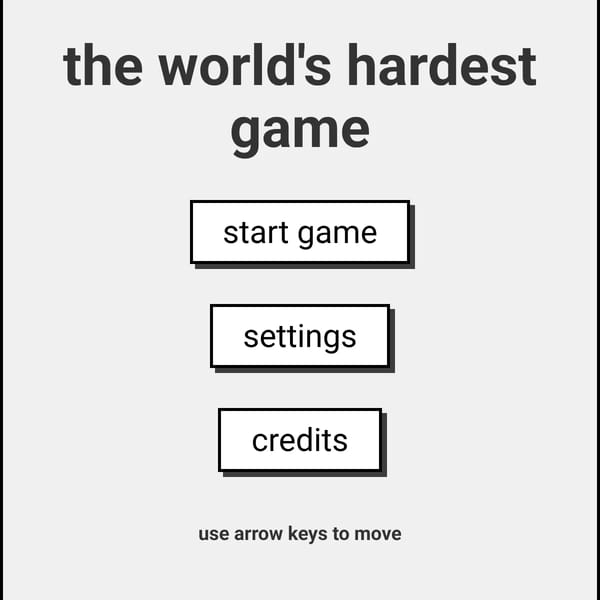 The World's Hardest Game