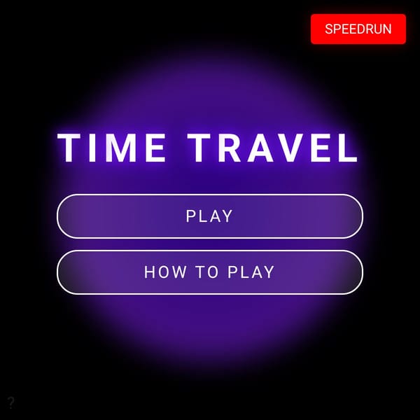 time travel machine. [SPEEDRUN UPDATE]