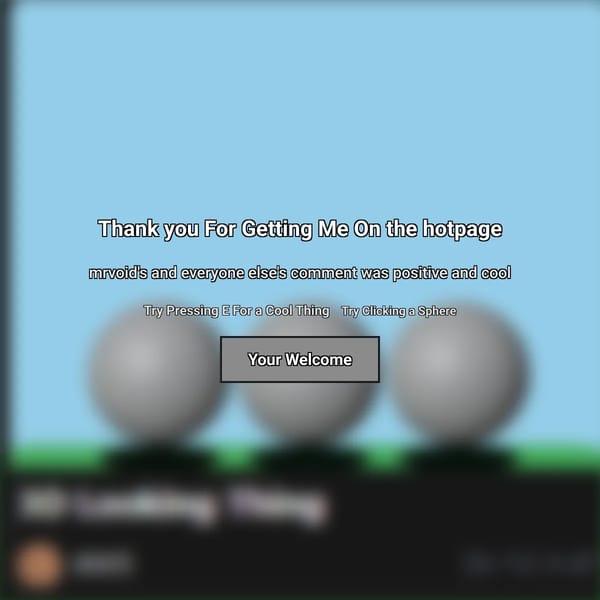 3D Looking Thing Thank You All