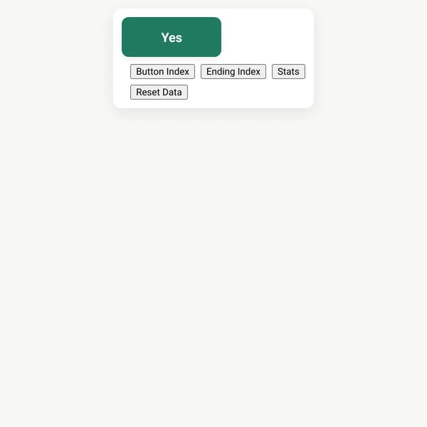Yes/No Button Endings