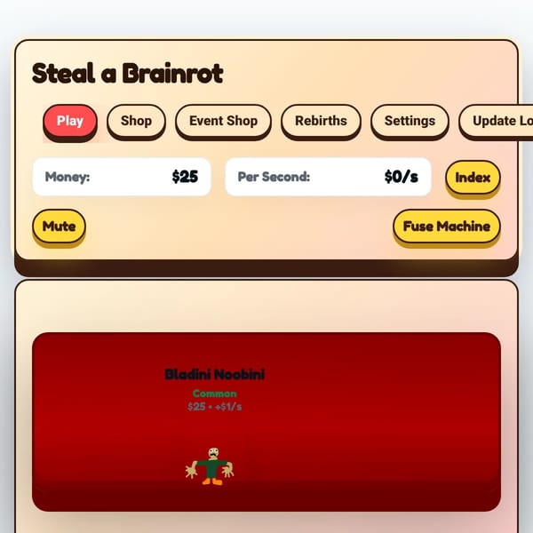 Steal a Brainrot