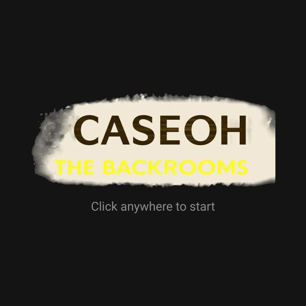 Caseoh: The Backrooms series