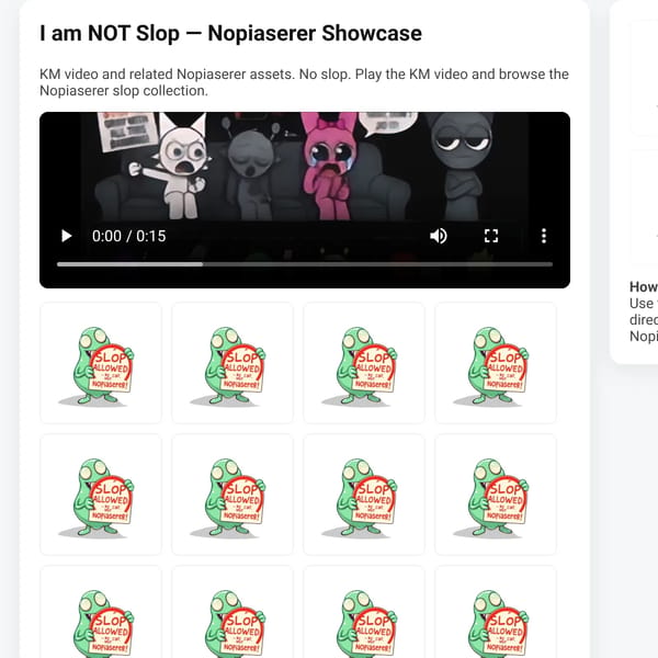 Nopiaserer — No Slop Showcase