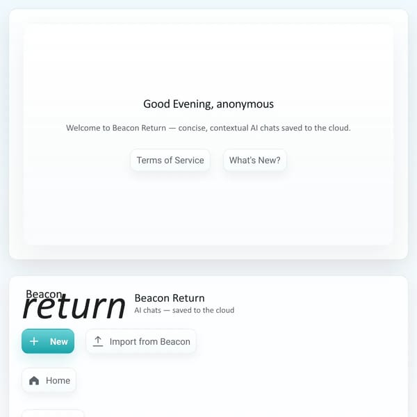 Beacon Return — A Better AI Assistant