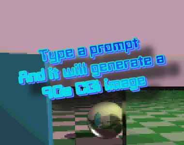 Type a prompt and it will generate a 90s CGI image (unfinished)