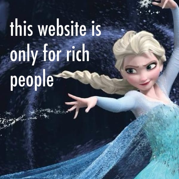 im rich (for rich people only)