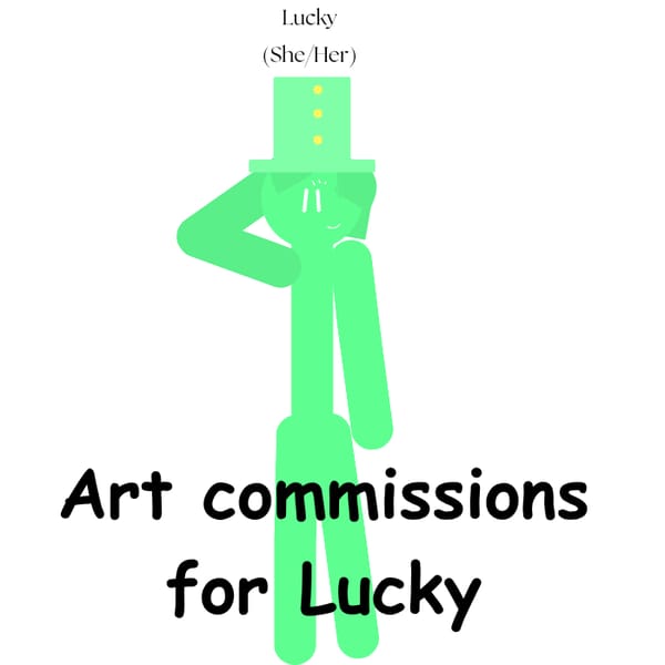 Art Commisons for My OC Lucky