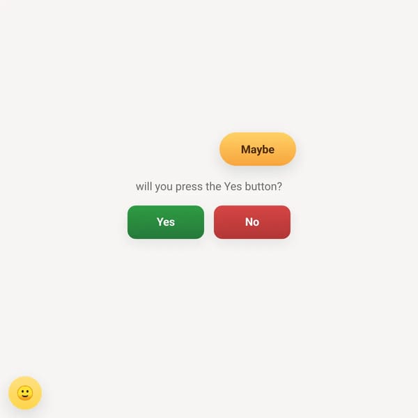 Yes No Buttons but Better