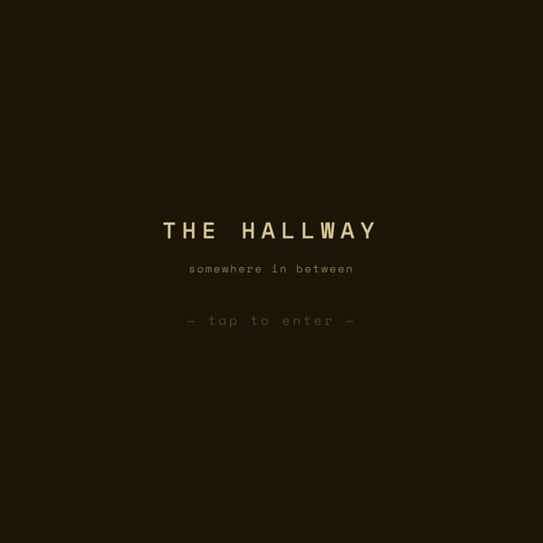 The Hallway