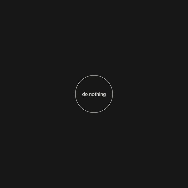 Every Click Makes Absolutely Nothing Happen