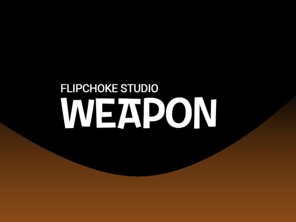 FlipChoke Studio Weapon