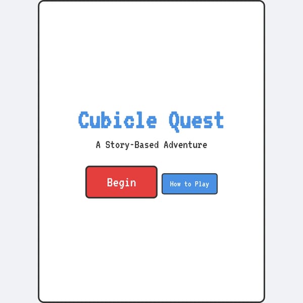 Cubicle Quest a story bassed game