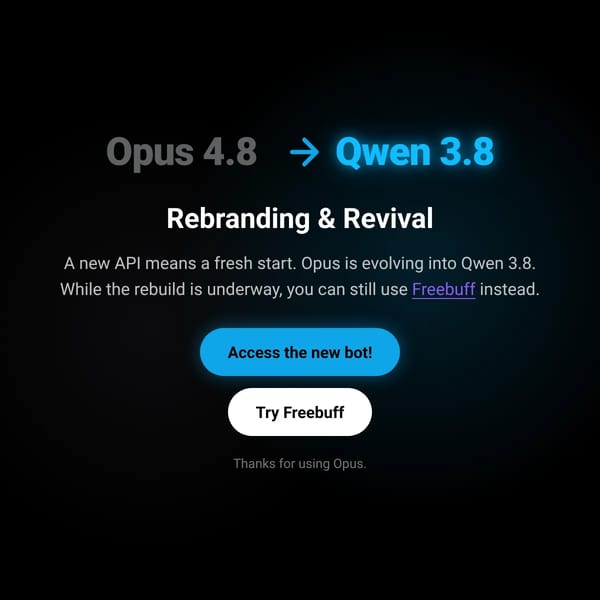 Opus 4.8 Bot (REBRANDING TO QWEN 3.8)