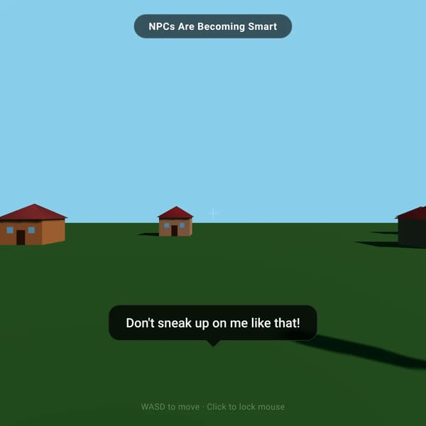 NPCs Are Becoming Smart