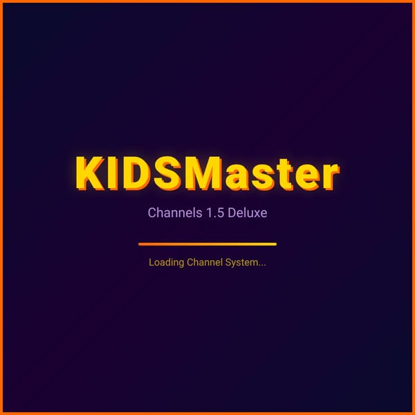 KidsMaster Channels 1.5