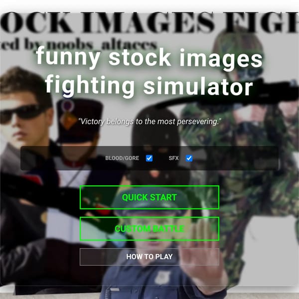 (V0.3) the funny stock image battle thing