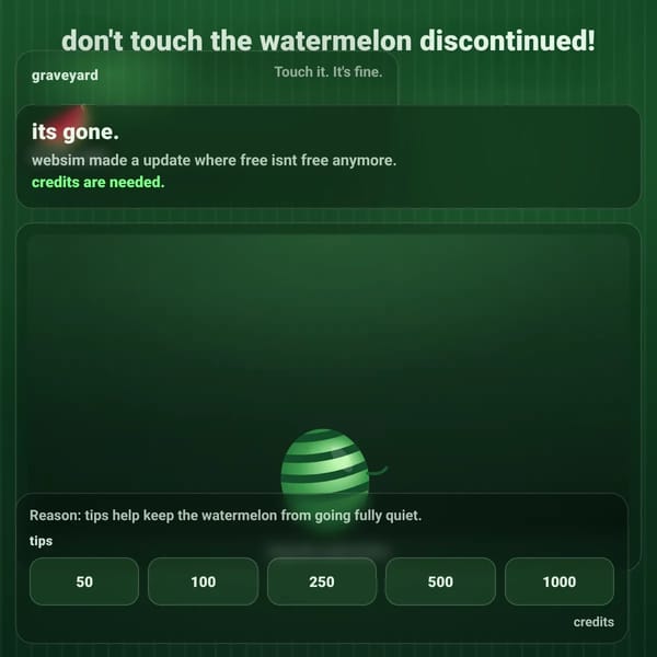 Why don’t touch the watermelon is discontinued: tip us!
