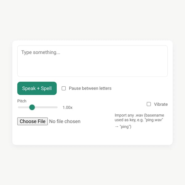 Speak + Spell Text Input Page