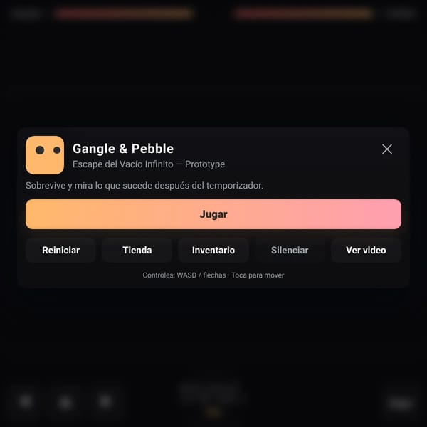 Gangle & Pebble: Escape del Vacío Infinito — Prototype