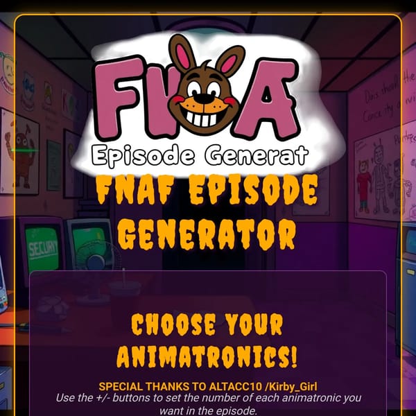 fnaf episode generator