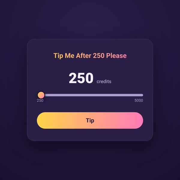 Tip Me After 250