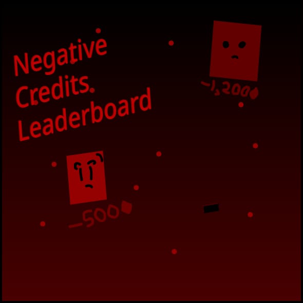negative credits leaderboard