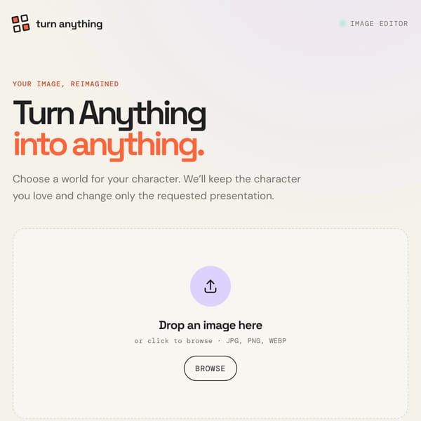 Turn Anything