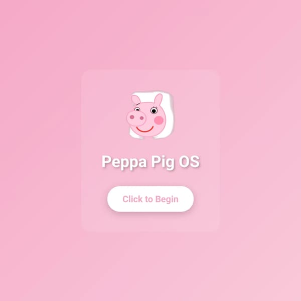 Peppa Pig OS (Improved Edition)