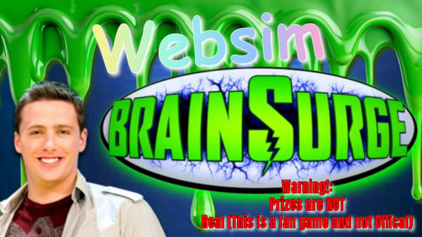 Brainsurge Websim Version {WIP}