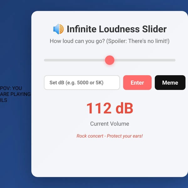 Infinite Loudness Slider
