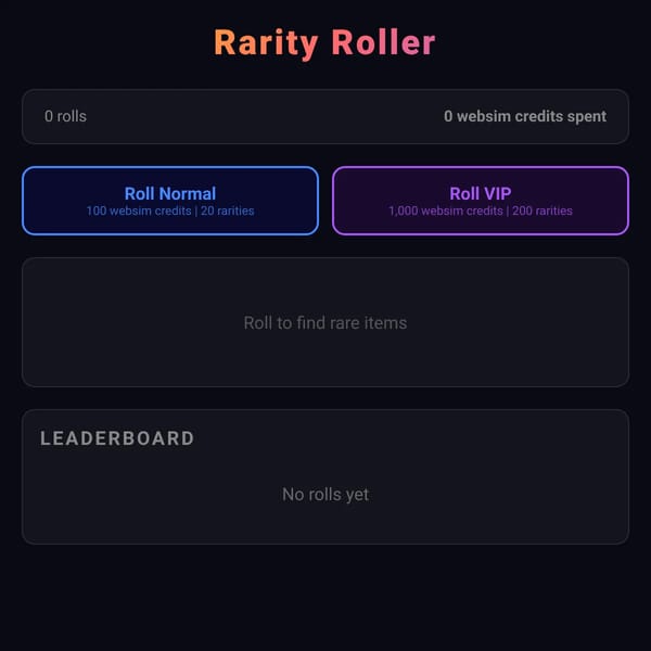 Rarity Roller ULTIMATE SUPER INSANE MEGA OMEGA